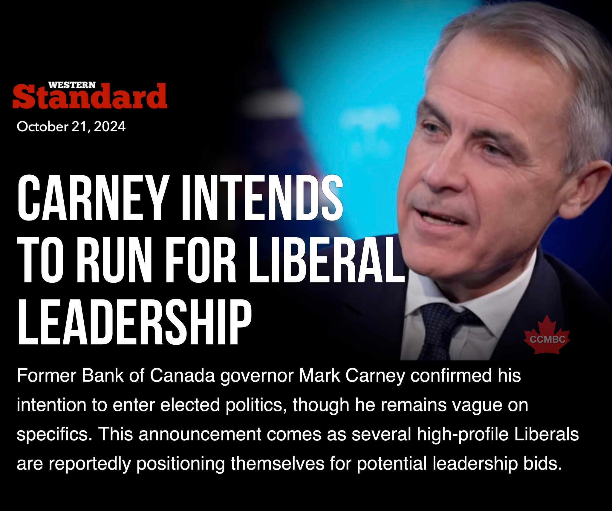 Carney Intends to Run for Liberal Leadership